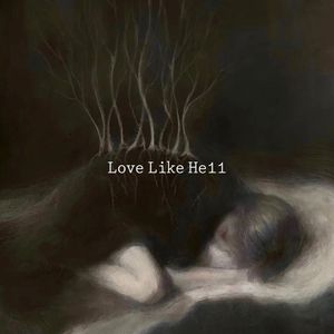 Love Like He11 伴奏