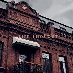 Life Thought （pt.2）