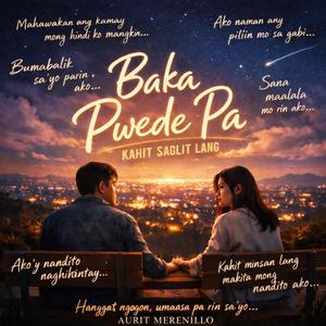 Baka Pwede Pa | Aurit Gil