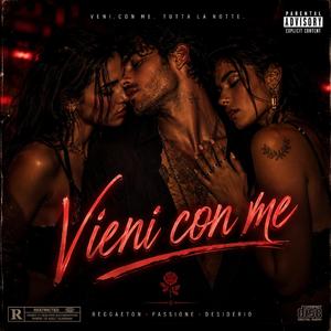 Vieni Con Me (Come With Me)