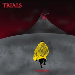 Trials