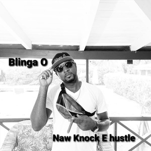 Naw Knock E Hustle