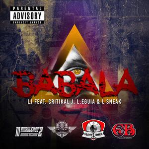 Babala (feat. Critikal J, L. Eguia & L Sneak)