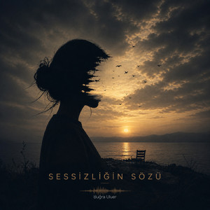 Sessizliğin Sözü
