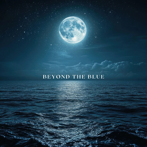 Beyond the Blue