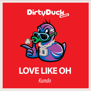 Love Like Oh (Original Mix)