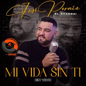 Mi Vida Sin Tí