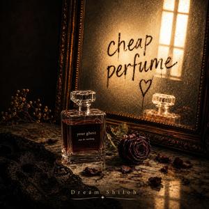 Cheap Perfume