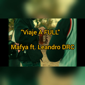 Viaje a Full (2022 Remasterizado)