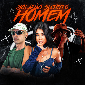 BOLADÃO SUJEITO HOMEM