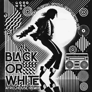Black or White (Afro House Remix)