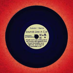 Sounds Like A Cat (Dubdoor Remix)