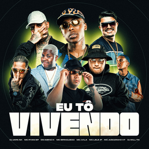 Eu Tô Vivendo
