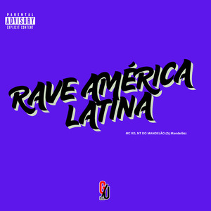 Rave América Latina