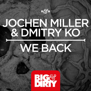 We Back (Original Mix)