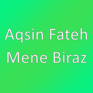 Mene Biraz