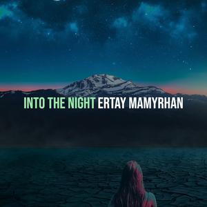 Into the Night