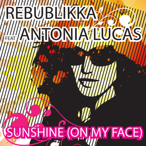 Sunshine (On My Face) (Original Mix)