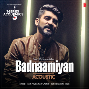 Badnaamiyan Acoustic (From "T-Series Acoustics")