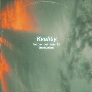 Hope On Merit (Am. Daydream)