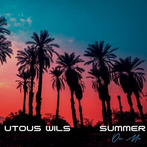 Summer On Me