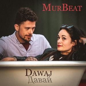 Dawaj (Давай)