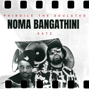 Noma Bangathini (Radio Edit)