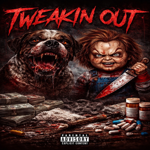 Tweakin Out