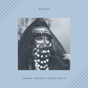 Deceit (feat. Irman Thiara)