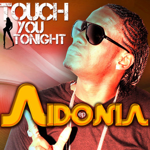 Touch You Tonight (Raw)