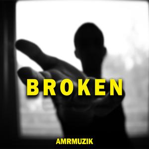 Broken