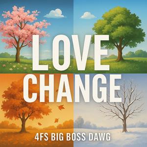 Love change