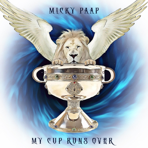 My Cup Runs Over (Remastered)
