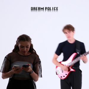 Dream Police