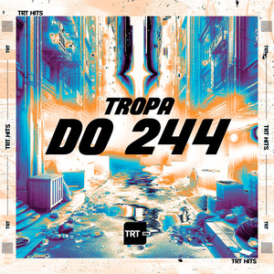 Tropa do 244
