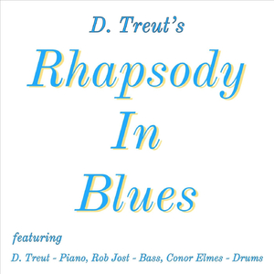 Rhapsody in Blues (feat. Rob Jost & Conor Elmes)