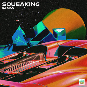 Squeaking (Original Mix)