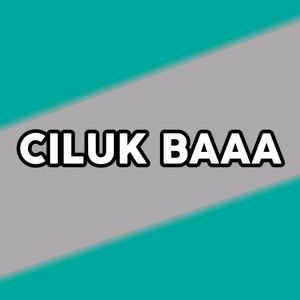 CILUK BAAA (Acustik)