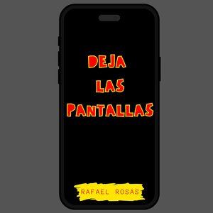 Deja Las Pantallas