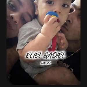 ELIEL GADIEL (feat. YADIEELO & OGCHIVO)