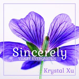 Sincerely (From "Violet Evergarden")