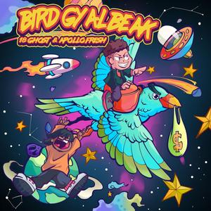 Bird Gyal Beak (feat. Apollo Fresh)
