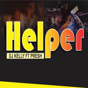 Helper (feat. PRESH)