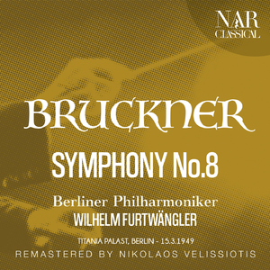 Symphony No.8 in C Minor, WAB 108, IAB 115:I. Allegro moderato (2000 Remastered Version)