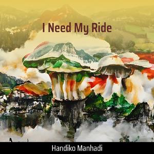 I Need My Ride