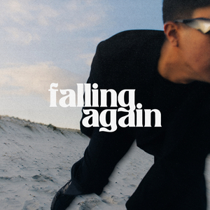 Falling Again