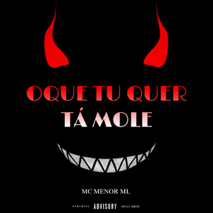 Oque Tu Quer Tá Mole