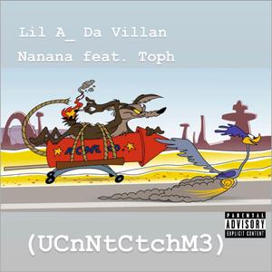 Nanana (feat. Toph)
