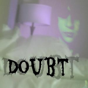 Doubt