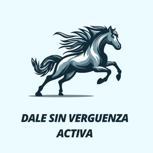 dale sin verguenza activa